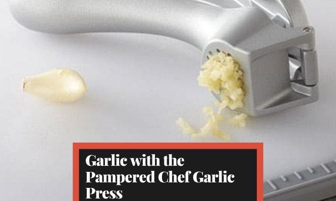 How to use the Pampered Chef Garlic Press 